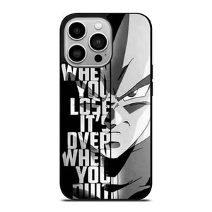 DRAGON BALL VEGETA QUOTE iPhone 14 Pro Case Cover