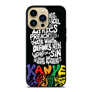 KANYE WEST LYRICS iPhone 14 Pro Max Case Cover