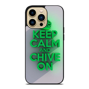 KEEP CALM AND CHIVE ON 2 iPhone 14 Pro Max Case Cover