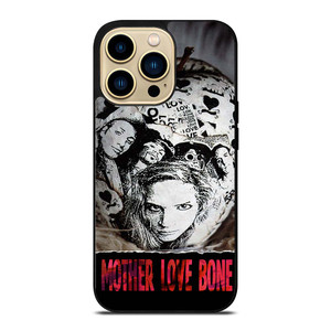 MOTHER LOVE BONE iPhone 14 Pro Max Case Cover
