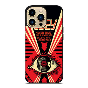 OBEY NEVER TRUST YOUR OWN EYES iPhone 14 Pro Max Case Cover