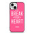 VICTORIA'S SECRET PINK I'LL BREAK YOUR HEART iPhone 13 Mini Case Cover
