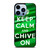 KEEP CALM AND CHIVE ON iPhone 13 Pro Max Case Cover