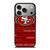 SAN FRANCISCO 49ERS LOGO FOOTBALL TEAM FAITHFUL NOW iPhone 17 Pro Case Cover