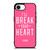 VICTORIA'S SECRET PINK I'LL BREAK YOUR HEART iPhone 16e Case Cover