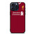 LIVERPOOL FOOTBALL JERSEY KIT iPhone 15 Pro Max Case Cover
