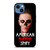 AMERICAN HORROR STORY 1 iPhone 14 Case Cover