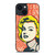 MARILYN MONROE ART QUOTE iPhone 14 Plus Case Cover