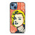 MARILYN MONROE ART QUOTE iPhone 13 Case Cover