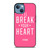 VICTORIA'S SECRET PINK I'LL BREAK YOUR HEART iPhone 13 Case Cover