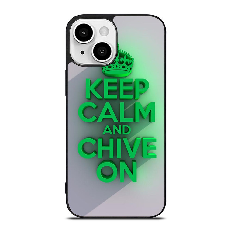 KEEP CALM AND CHIVE ON 2 iPhone 13 Mini Case Cover