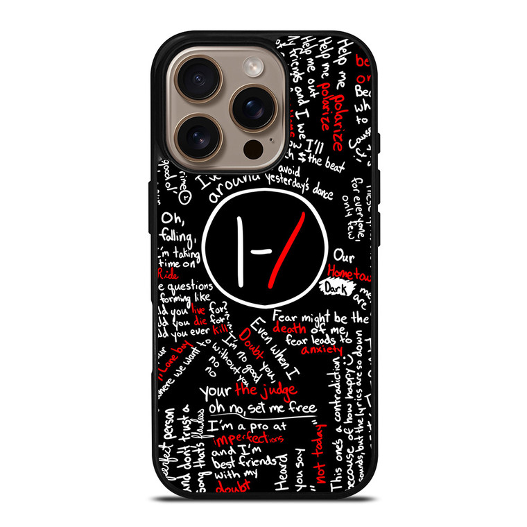 TWENTY ONE PILOTS LYRICS iPhone 16 Pro Case Cover