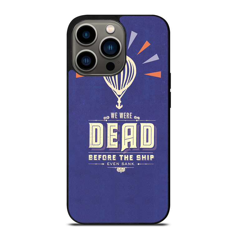 MODEST MOUSE WE WERE DEAD iPhone 13 Pro Case Cover