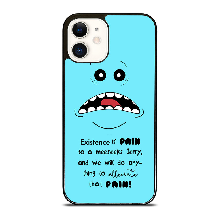 MR MEESEEKS QUOTE iPhone 12 Case Cover