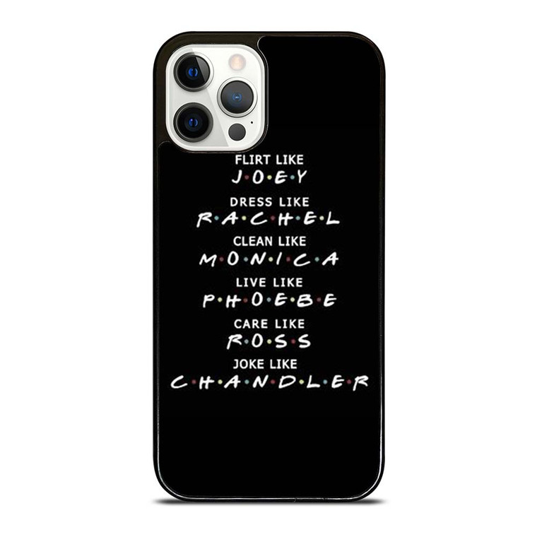 FRIENDS QUOTE iPhone 12 Pro Case Cover