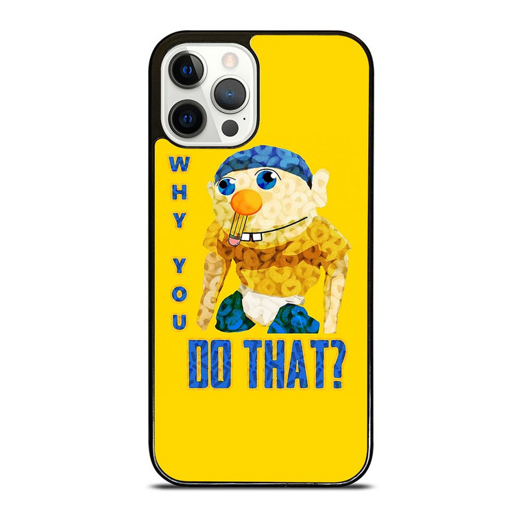 WHY YOU DO THAT SML JEFFY iPhone 12 Pro Case Cover