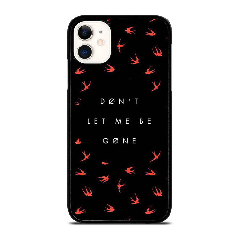 TWENTY ONE PILOTS DONT LET ME BE GONE iPhone 11 Case Cover