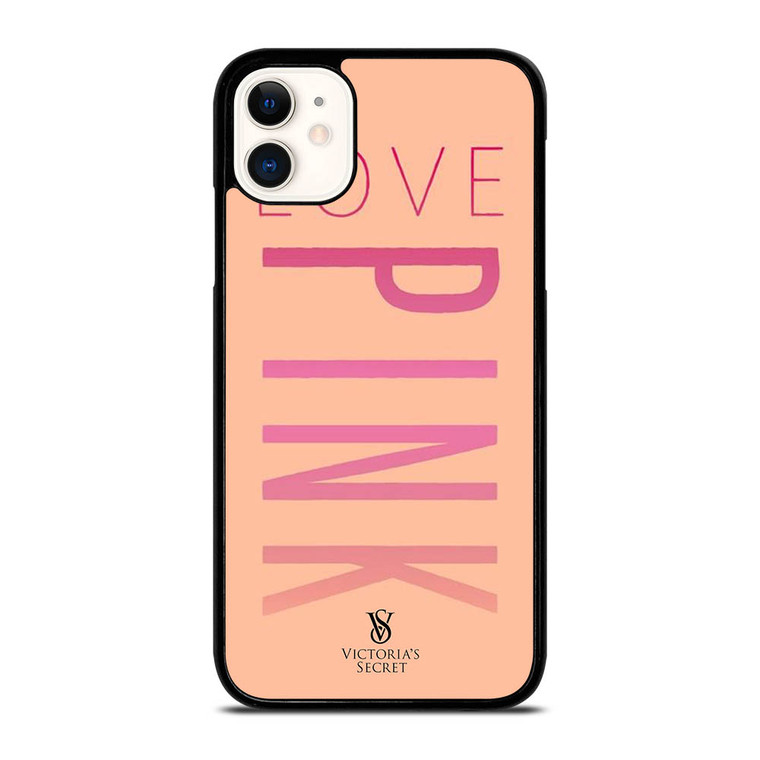 VICTORIA S SECRET LOVE PINK iPhone 11 Case Cover
