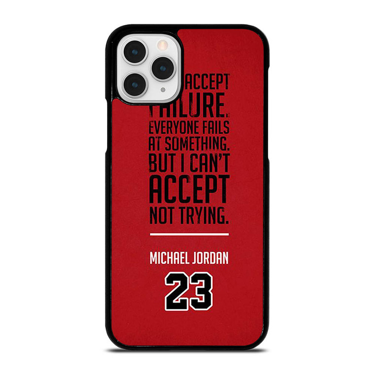 MICHAEL JORDAN QUOTE iPhone 11 Pro Case Cover