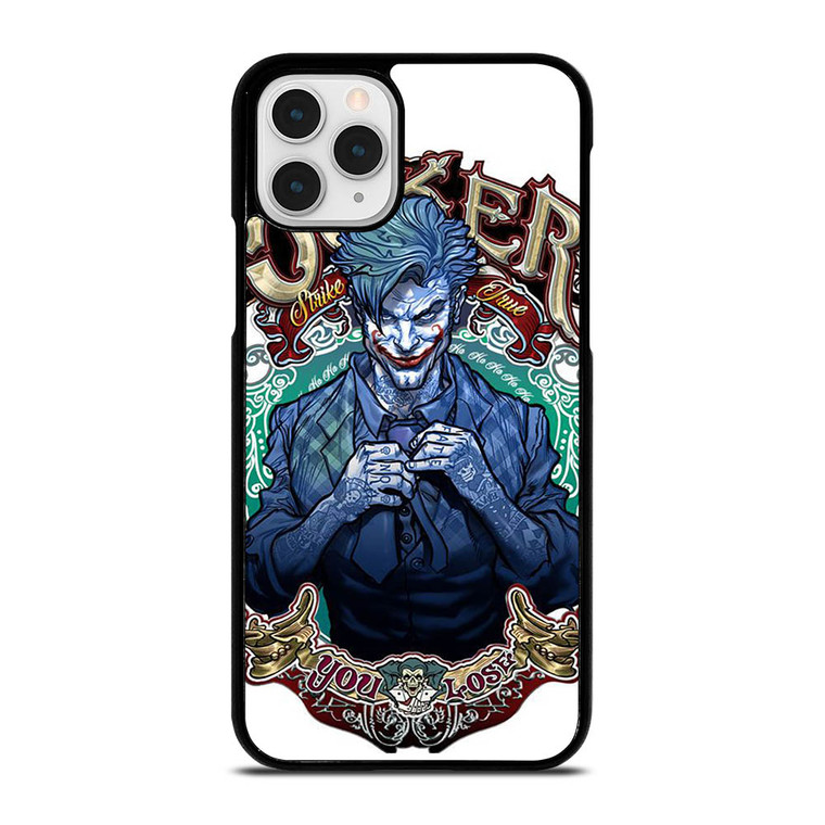 THE JOKER YOU LOSE iPhone 11 Pro Case Cover