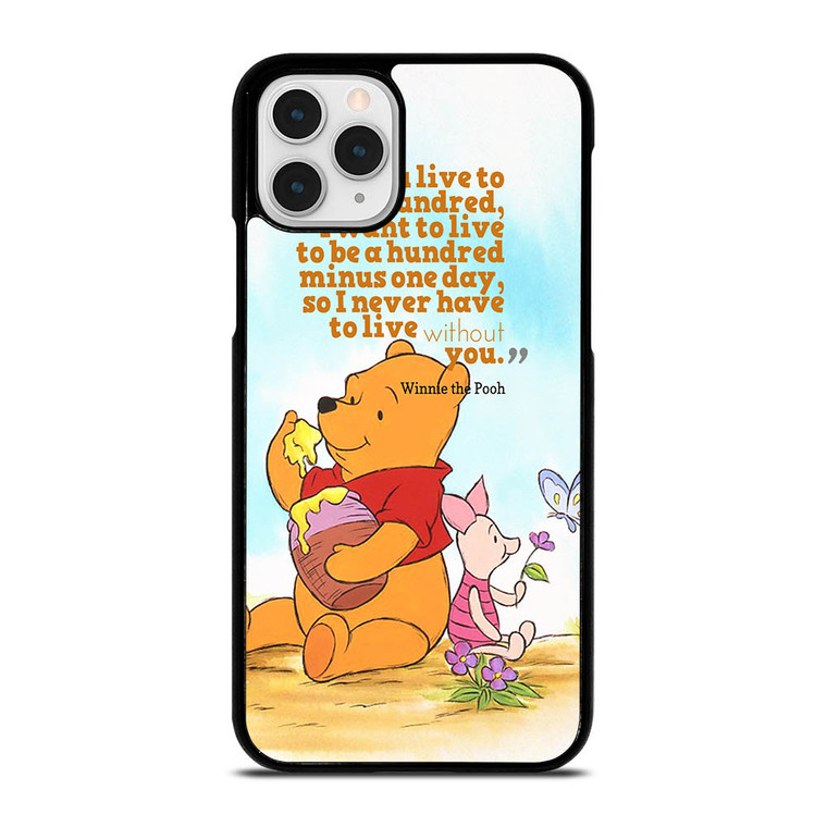WINNIE THE POOH QUOTE Disney iPhone 11 Pro Case Cover