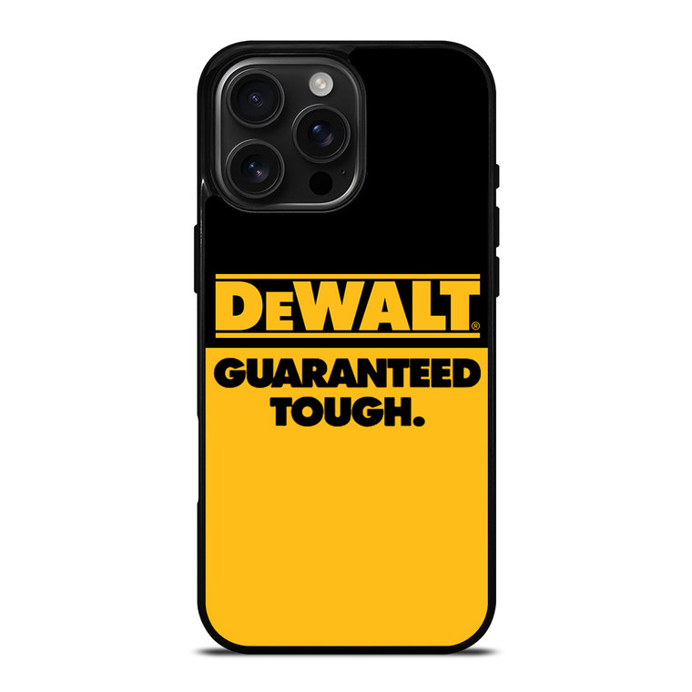 DEWALT GUARANTEED TOUGH LOGO iPhone 16 Pro Max Case Cover