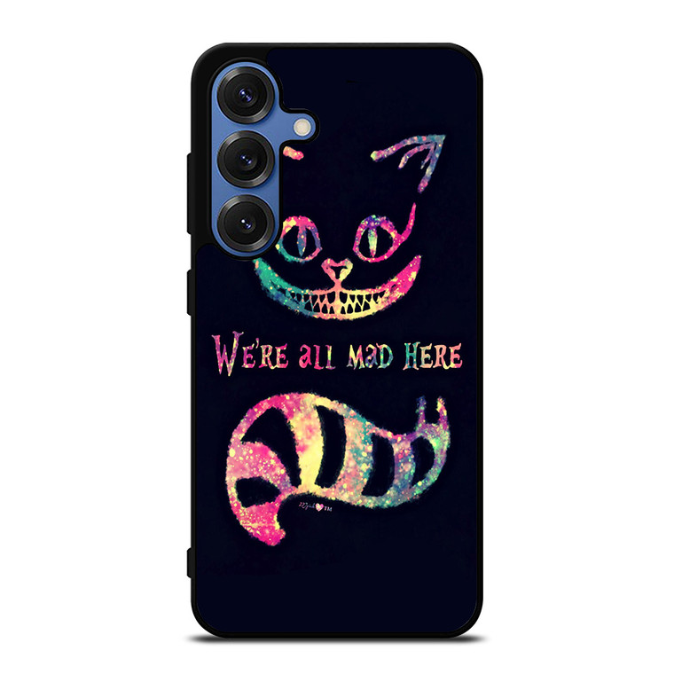 CHESHIRE CAT ALICE IN WONDERLAND Samsung Galaxy S25 Case Cover