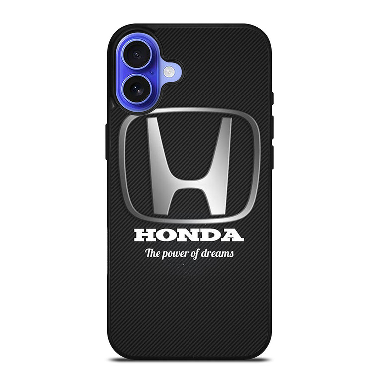 HONDA THE POWER OF DREAMS iPhone 16 Case Cover HONDA THE POWER OF DREAMS iPhone 16 Case Cover