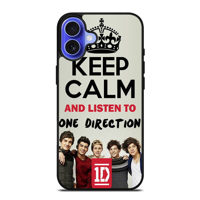 KEEP CALM AND LISTEN TO ONE DIRECTION iPhone 16 Case Cover