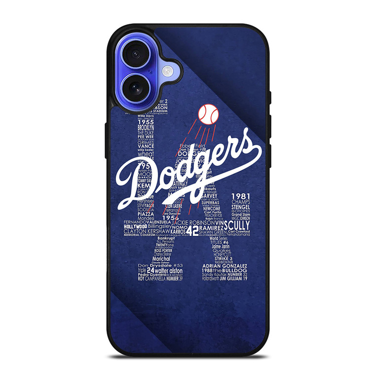 LA LOS ANGELES DODGERS iPhone 16 Case Cover LA LOS ANGELES DODGERS iPhone 16 Case Cover