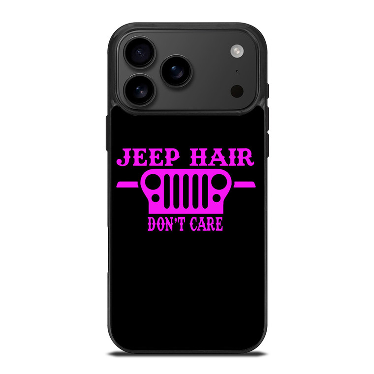 JEEP HAIR DONT CAR PINK GIRL iPhone 17 Pro Max Case Cover