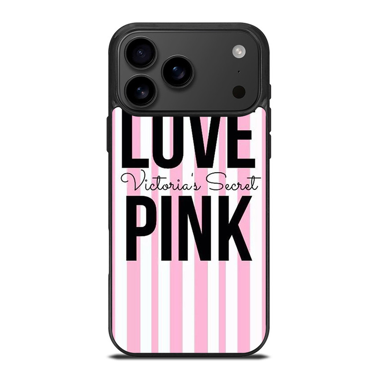 LOVE VICTORIA'S SECRET PINK LOGO iPhone 17 Pro Max Case Cover