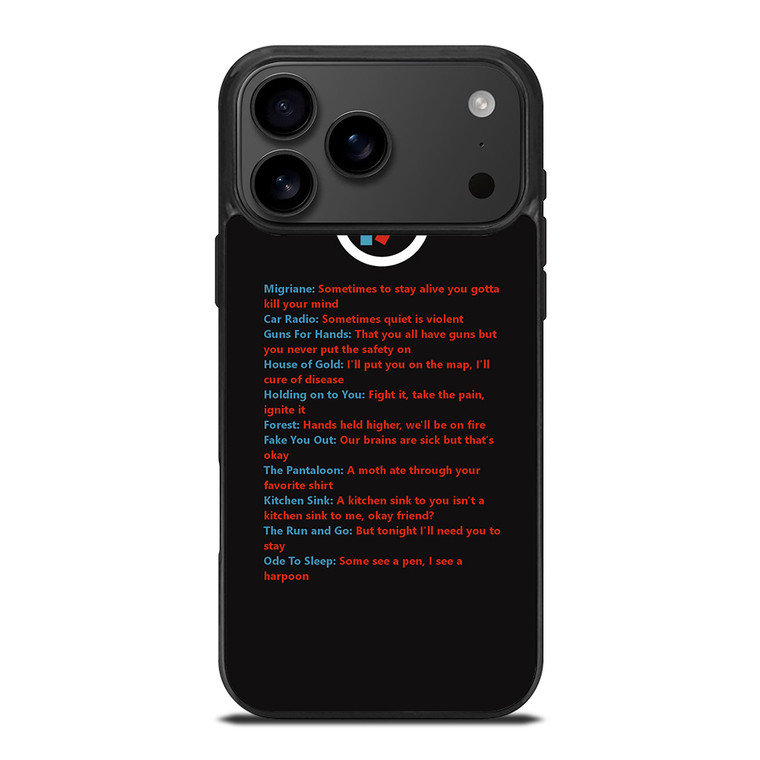 LYRICS OF TWENTY ONE PILOTS iPhone 17 Pro Max Case Cover