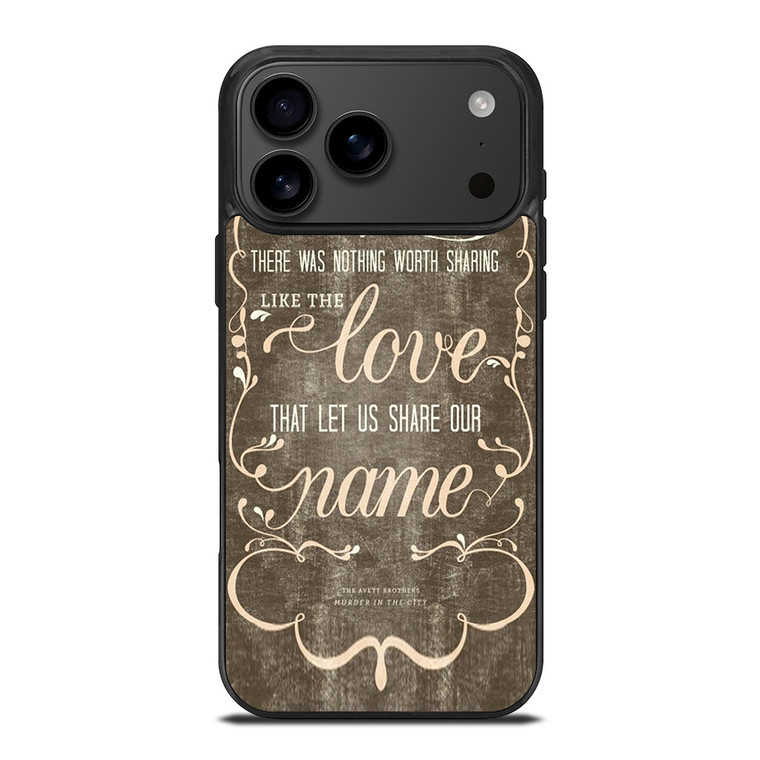 THE AVETT BROTHERS QUOTES iPhone 17 Pro Max Case Cover