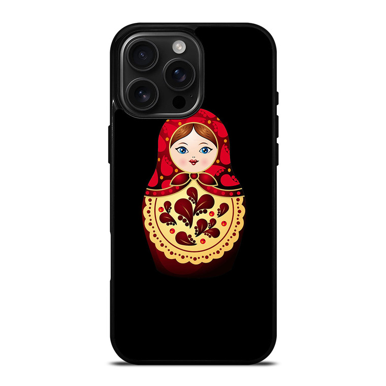 MATRYOSHKA NESTING DOLLS iPhone 16 Pro Max Case Cover