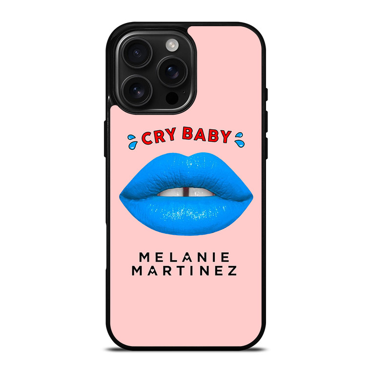 MELANIE MARTINEZ CRY BABY LIPS iPhone 16 Pro Max Case Cover