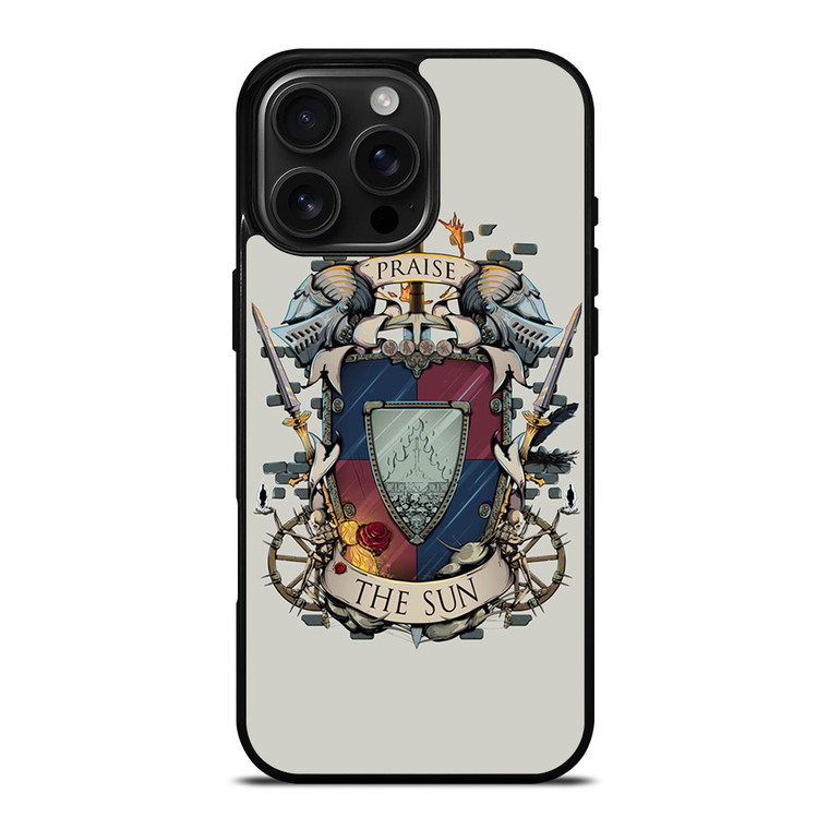 PRAISE THE SUNS DARK SOULS iPhone 16 Pro Max Case Cover