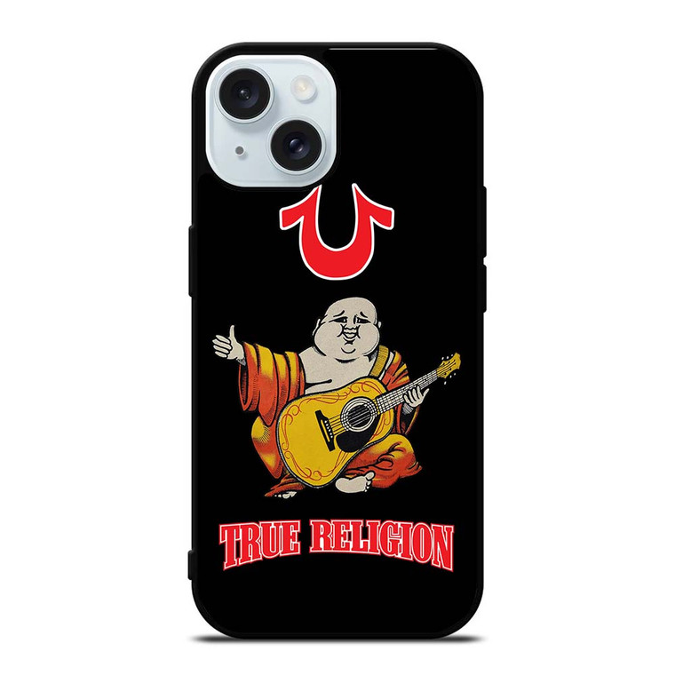 BIG BUDDHA TRUE RELIGION iPhone 15 Case Cover