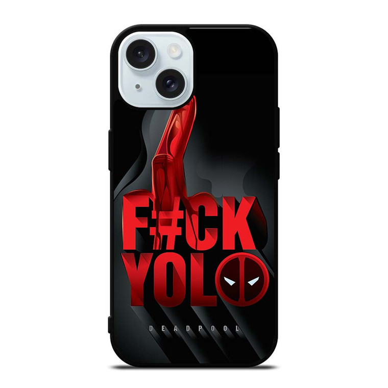 DEADPOOL YOLO iPhone 15 Case Cover DEADPOOL YOLO iPhone 15 Case Cover