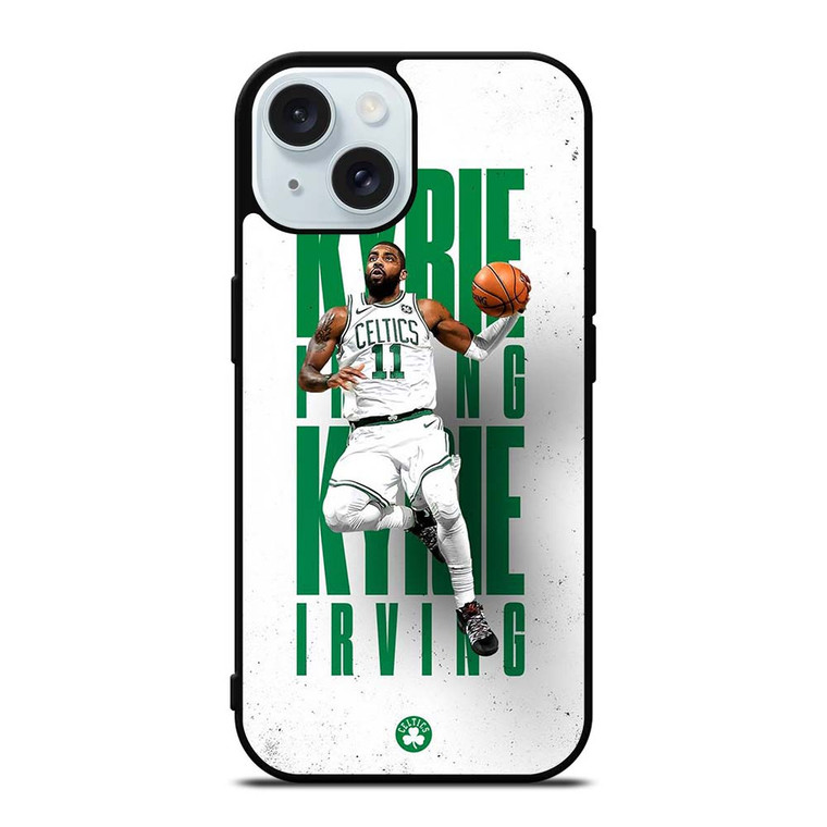 KYRIE IRVING BOSTON CELTICS iPhone 15 Case Cover KYRIE IRVING BOSTON CELTICS iPhone 15 Case Cover