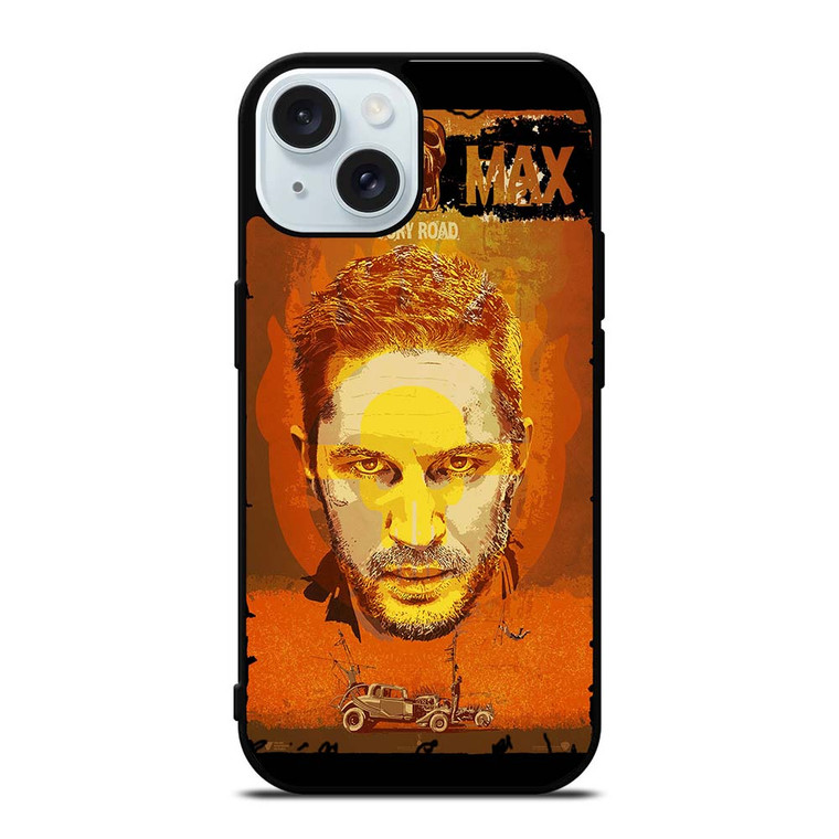 MAD MAX iPhone 15 Case Cover