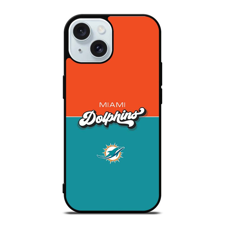 MIAMI DOPHINS NEW LOGO iPhone 15 Case Cover