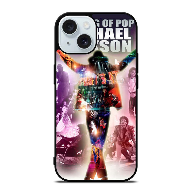 MICHAEL JACKSON THE KING OF POP iPhone 15 Case Cover