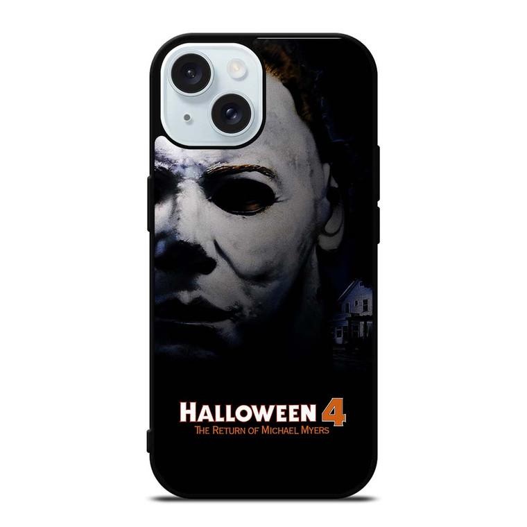 MICHAEL MYERS HALLOWEEN 4 iPhone 15 Case Cover