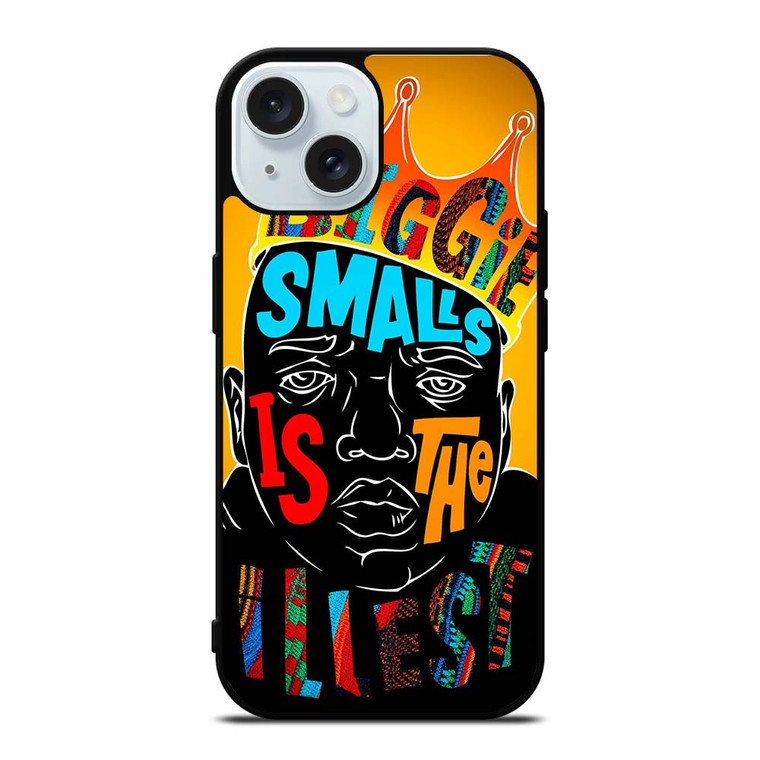 NOTORIOUS BIG ILLEST iPhone 15 Case Cover NOTORIOUS BIG ILLEST iPhone 15 Case Cover