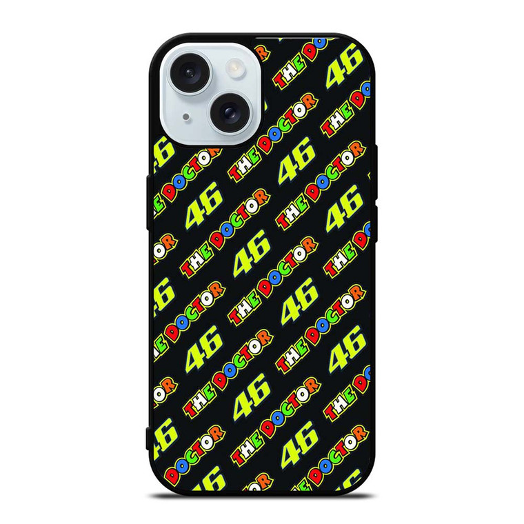 THE DOCTOR VALENTINO ROSSI iPhone 15 Case Cover THE DOCTOR VALENTINO ROSSI iPhone 15 Case Cover