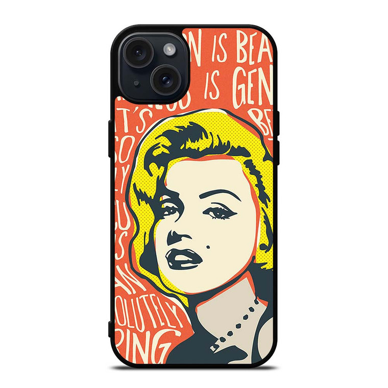 MARILYN MONROE ART QUOTE iPhone 15 Plus Case Cover