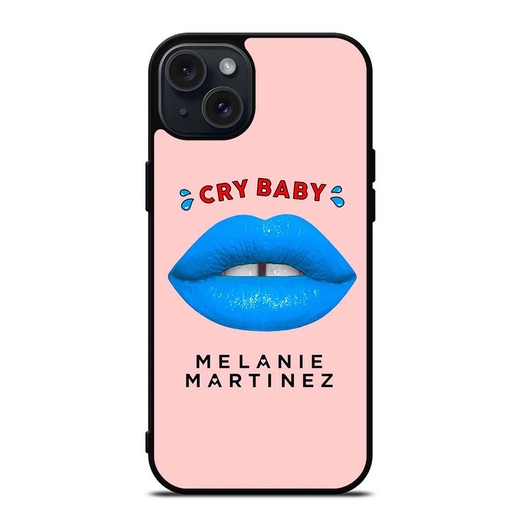 MELANIE MARTINEZ CRY BABY LIPS iPhone 15 Plus Case Cover