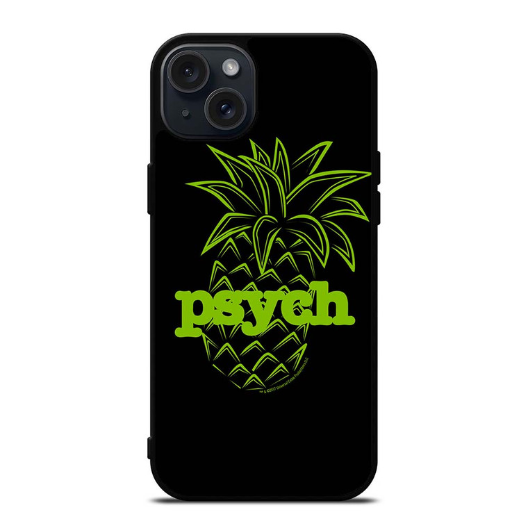 PSYCH PINEAPPLE iPhone 15 Plus Case Cover PSYCH PINEAPPLE iPhone 15 Plus Case Cover