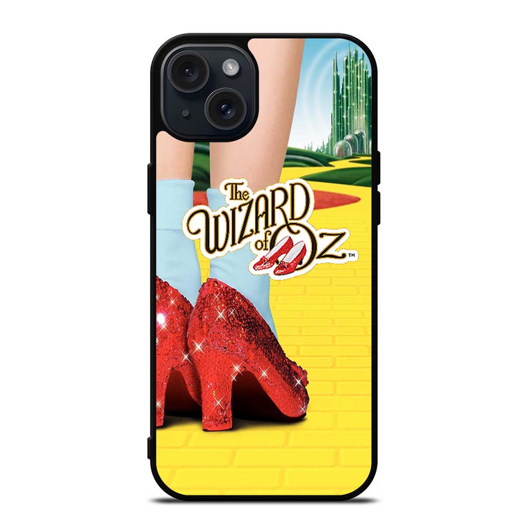 WIZARD OF OZ DOROTHY RED SLIPPERS iPhone 15 Plus Case Cover WIZARD OF OZ DOROTHY RED SLIPPERS iPhone 15 Plus Case Cover